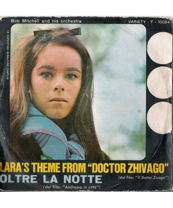 Lara's Theme From "Doctor Zhivago" Beyond the Night [Bob Mitchell And His Orchestra] - Vinyl 7", 45 RPM [product.brand] 1 - Shop