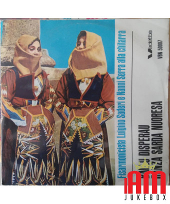 Ballu Disperau Danza Sarda Nuoresa [Luigino Saderi,...] - Vinyl 7", 45 RPM [product.brand] 1 - Shop I'm Jukebox 