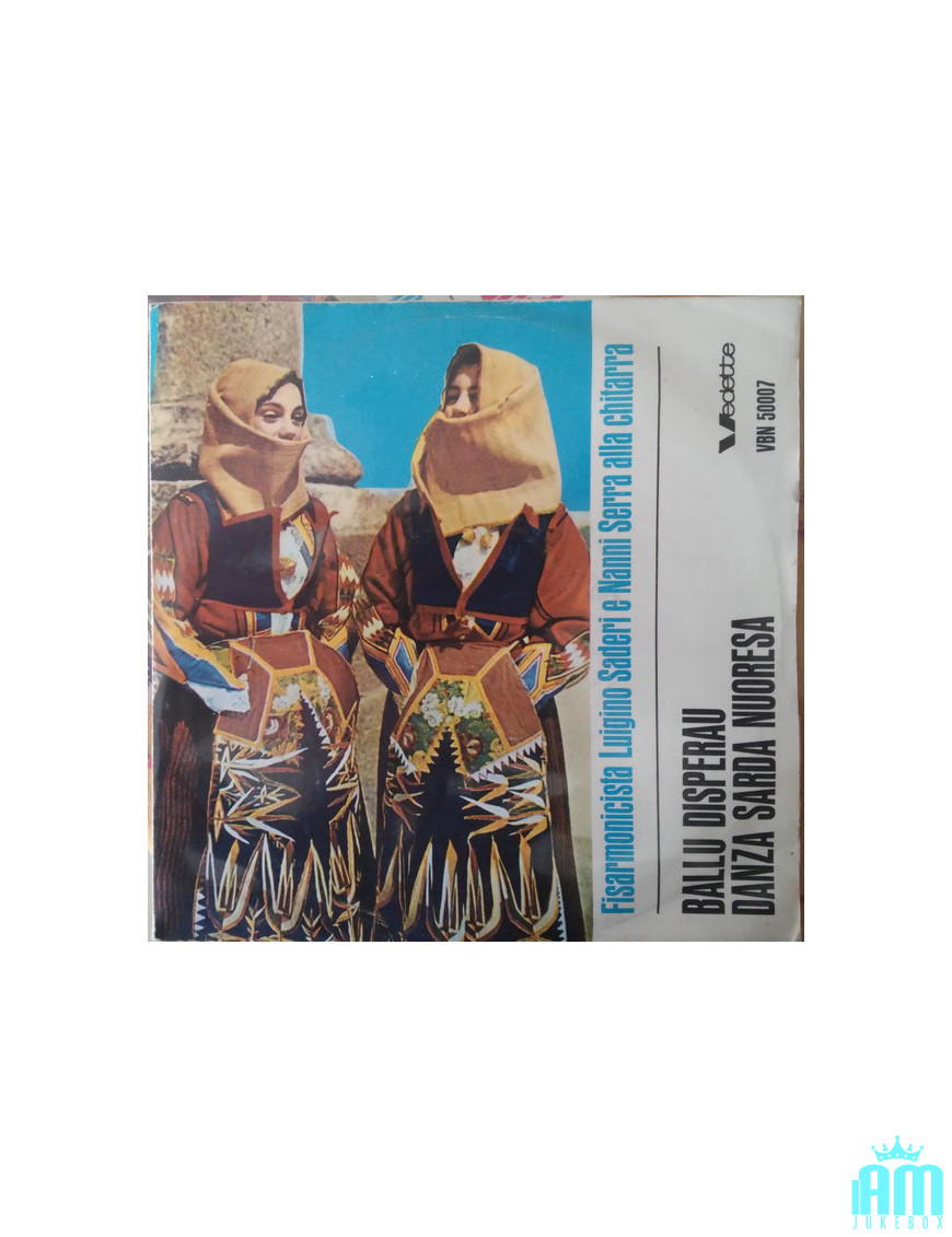Ballu Disperau Danza Sarda Nuoresa [Luigino Saderi,...] - Vinyl 7", 45 RPM [product.brand] 1 - Shop I'm Jukebox 