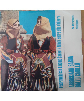 Arrosciada Sarda Ballu Cabillu [Luigino Saderi,...] - Vinyl 7", 45 RPM [product.brand] 1 - Shop I'm Jukebox 