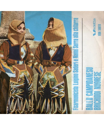 Ballu Campidanesu Brichiddi Nuorese [Luigino Saderi,...] – Vinyl 7", 45 RPM [product.brand] 1 - Shop I'm Jukebox 