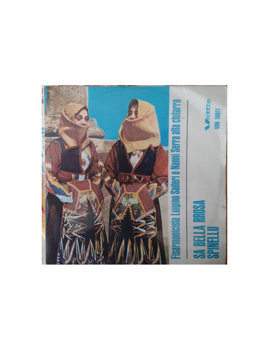 Sa Bella Rosa Spinellu [Luigino Saderi,...] – Vinyl 7", 45 RPM [product.brand] 1 - Shop I'm Jukebox 
