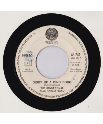 Giddy Up A Ding Dong   Something To Say [The Sensational Alex Harvey Band,...] - Vinyl 7", 45 RPM, Promo