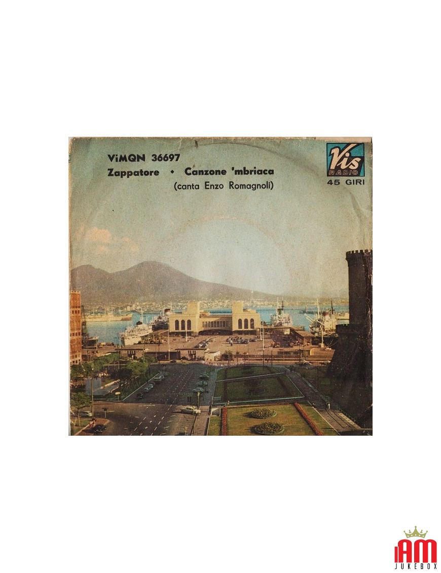 Zappatore Song 'Mbriaca [Enzo Romagnoli] - Vinyl 7", 45 RPM [product.brand] 1 - Shop I'm Jukebox 
