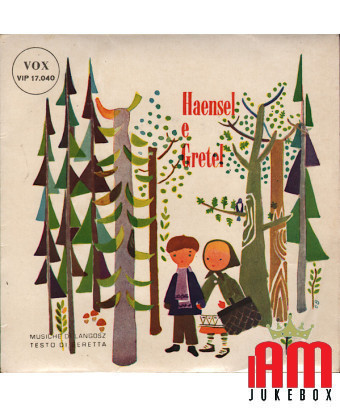 Hänsel und Gretel [Ignazio Colnaghi] – Vinyl 7", 45 RPM, EP [product.brand] 1 - Shop I'm Jukebox 