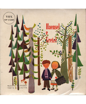 Haensel E Gretel [Ignazio Colnaghi] - Vinyl 7", 45 RPM, EP