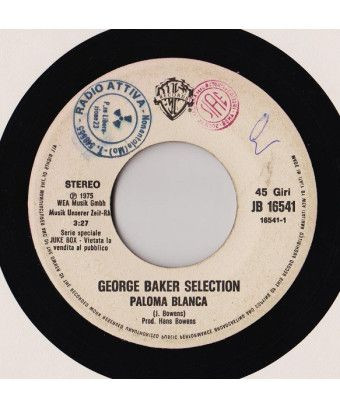 Paloma Blanca [George Baker Selection] – Vinyl 7", 45 RPM, Jukebox, Stereo [product.brand] 1 - Shop I'm Jukebox 