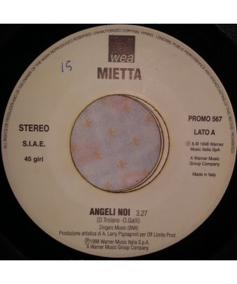 Angeli Noi   Se Io Non Avessi Te [Mietta,...] - Vinyl 7", 45 RPM, Promo