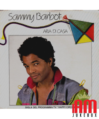 Aria Di Casa [Sammy Barbot] - Vinyle 7", 45 RPM, Stéréo [product.brand] 1 - Shop I'm Jukebox 