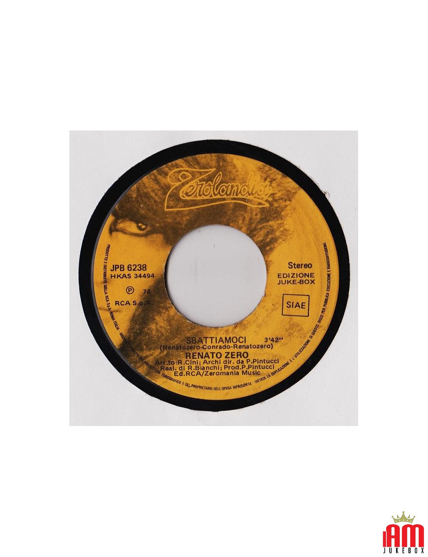 Sbattiamoci [Renato Zero] - Vinyl 7", 45 RPM, Jukebox, Stereo [product.brand] 1 - Shop I'm Jukebox 