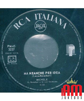 Rire [Michele (6)] - Vinyle 7", 45 RPM, Mono [product.brand] 1 - Shop I'm Jukebox 