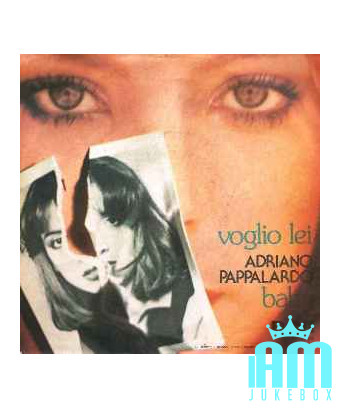 I Want Her Baby [Adriano Pappalardo] - Vinyl 7", 45 RPM, Stereo [product.brand] 1 - Shop I'm Jukebox 