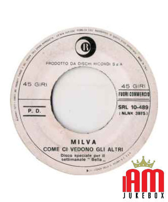 Si vous revenez comme ils nous voient [Milva] - Vinyl 7", 45 RPM, Promo