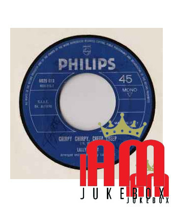 Chirpy Chirpy, Cheep Cheep Cirpi Cirpi, Cip Cip [Lally Stott] – Vinyl 7", 45 RPM, Mono [product.brand] 1 - Shop I'm Jukebox 