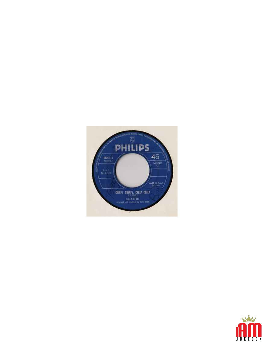 Chirpy Chirpy, Cheep Cheep Cirpi Cirpi, Cip Cip [Lally Stott] - Vinyl 7", 45 RPM, Mono [product.brand] 1 - Shop I'm Jukebox 