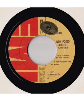 Non Posso Perderti [Bobby Solo] - Vinyl 7", 45 RPM, Stereo