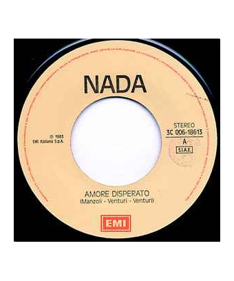 Amore Disperato [Nada (8)] - Vinyl 7", 45 RPM