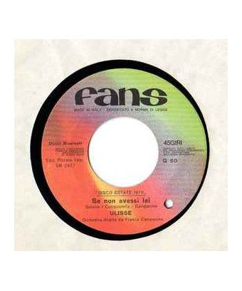 Se Non Avessi Lei [Ulisse (2)] - Vinyl 7", 45 RPM [product.brand] 1 - Shop I'm Jukebox 