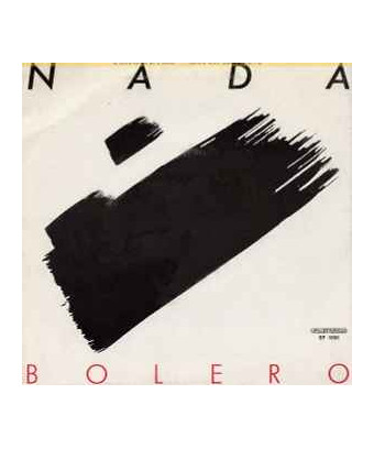 Bolero [Nada (8)] - Vinyl 7", 45 RPM