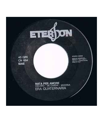 Born For Love Tu Poesia [Era Quaternaria] – Vinyl 7", 45 RPM, Single [product.brand] 1 - Shop I'm Jukebox 