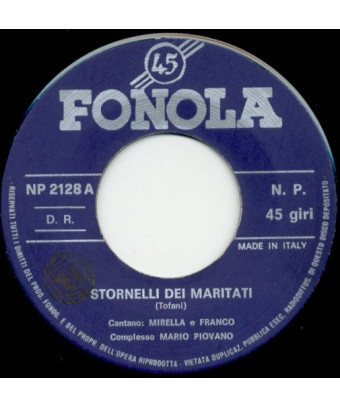 Stornelli Dei Maritati   Il Frutto Proibito [Mirella,...] - Vinyl 7", 45 RPM