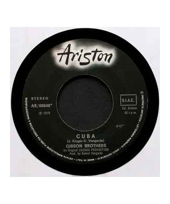 Cuba [Gibson Brothers] - Vinyl 7", 45 RPM
