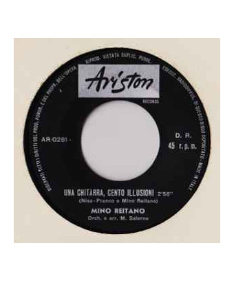 Una Chitarra, Cento Illusioni [Mino Reitano] - Vinyl 7", 45 RPM