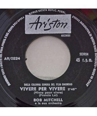La peur de te perdre [Bob Mitchell And His Orchestra] - Vinyle 7", 45 tours