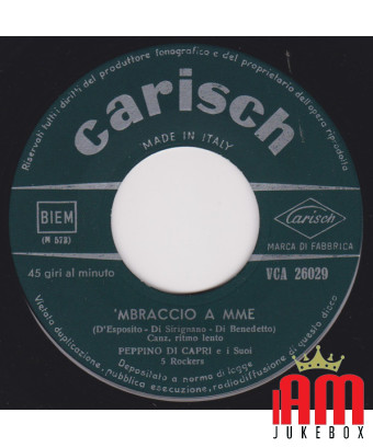 'Mbraccio A Mme Malatia [Peppino Di Capri EI Suoi Rockers] - Vinyl 7", 45 RPM [product.brand] 1 - Shop I'm Jukebox 