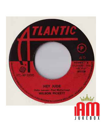 Hey Jude [Wilson Pickett] - Vinyle 7", 45 tours