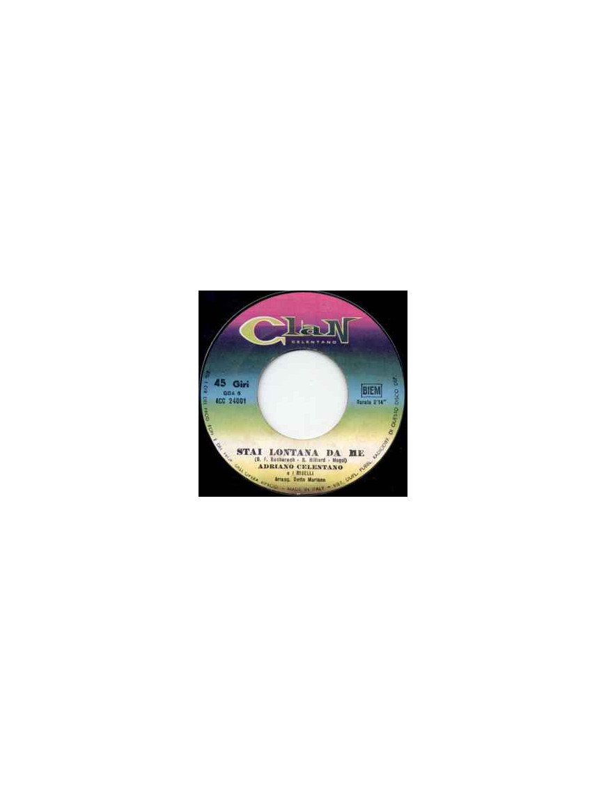 Bleib weg von mir, liebe mich und küsse mich, du bist allein gelassen [Adriano Celentano] – Vinyl 7", 45 RPM [product.brand] 1 -