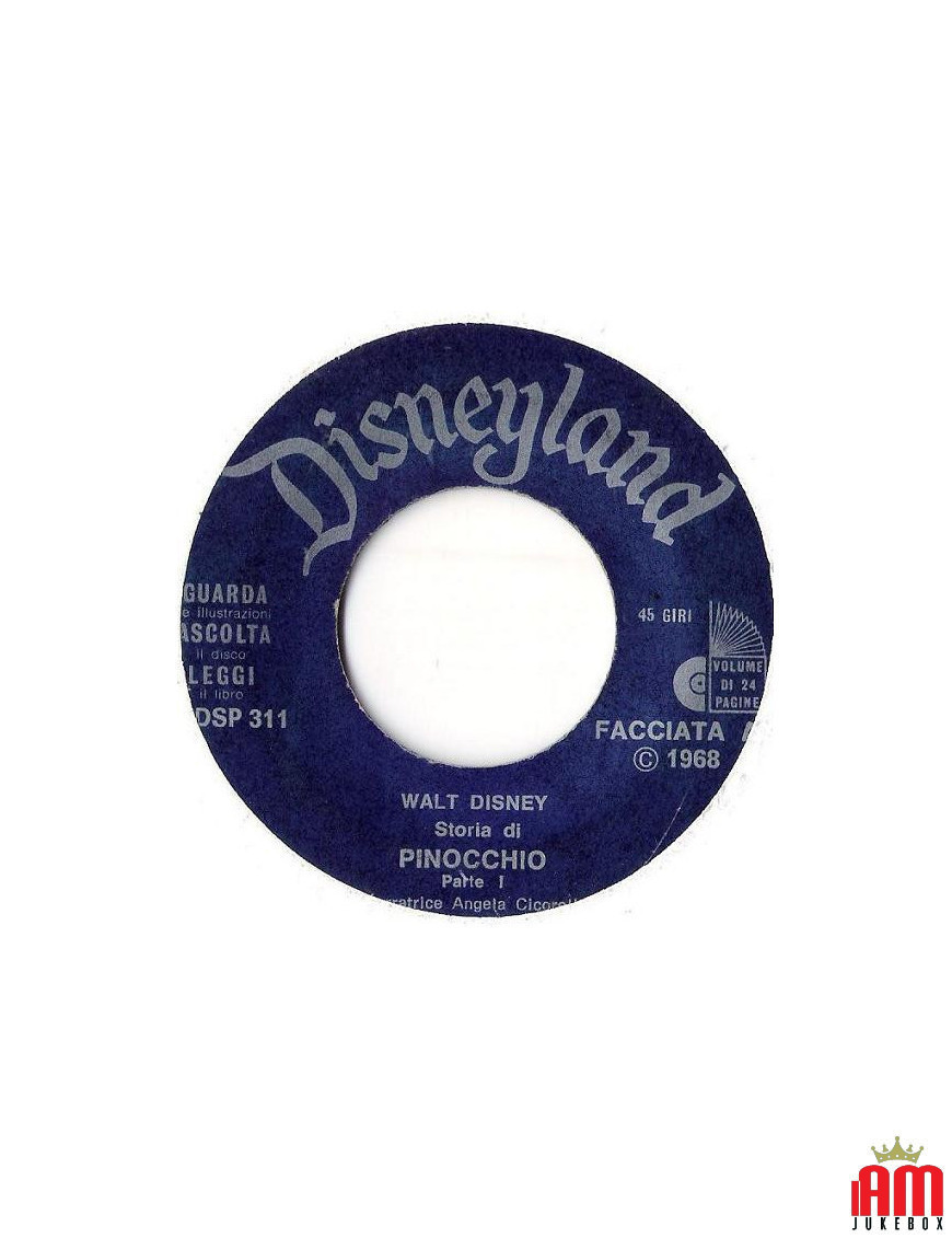 Walt Disney Presents Pinocchio (With Music From the Film) [Angela Cicorella] - Vinyl 7", 45 RPM, EP