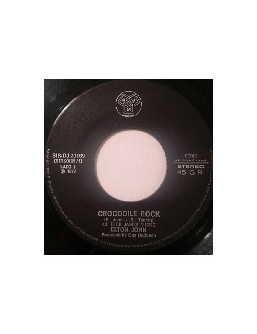 Crocodile Rock [Elton John] - Vinyl 7", 45 RPM [product.brand] 1 - Shop I'm Jukebox 