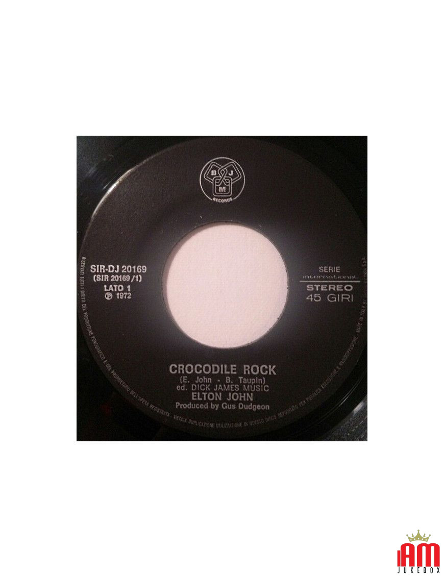 Crocodile Rock [Elton John] - Vinyle 7", 45 tours [product.brand] 1 - Shop I'm Jukebox 