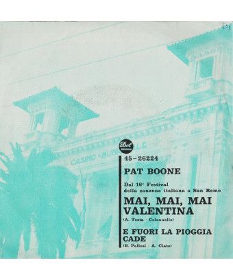 Mai, Mai, Mai Valentina [Pat Boone] - Vinyle 7", 45 tours [product.brand] 1 - Shop I'm Jukebox 