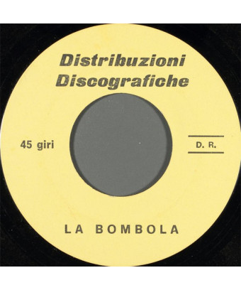 La Bombola Più Duro [Unknown Artist] - Vinyl 7", 45 RPM [product.brand] 1 - Shop I'm Jukebox 