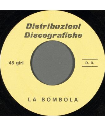 La Bombola   Più Duro [Unknown Artist] - Vinyl 7", 45 RPM