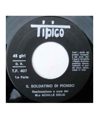 Il Soldatino DI Piombo [Achille Dolai] - Vinyl 7", 45 RPM [product.brand] 1 - Shop I'm Jukebox 