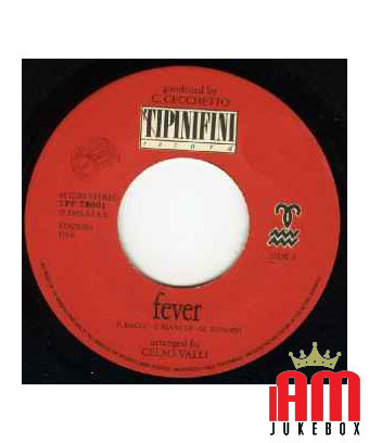Fever Talk About [Tipinifini] - Vinyle 7", 45 tours, Single, Stéréo