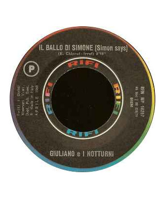 Il Ballo Di Simone   Simon Says [Giuliano E I Notturni] - Vinyl 7", 45 RPM