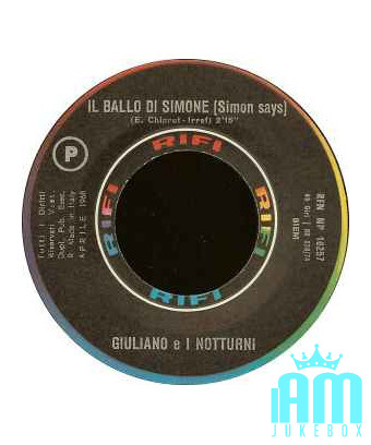 Il Ballo Di Simone Simon Says [Giuliano EI Notturni] – Vinyl 7", 45 RPM [product.brand] 1 - Shop I'm Jukebox 