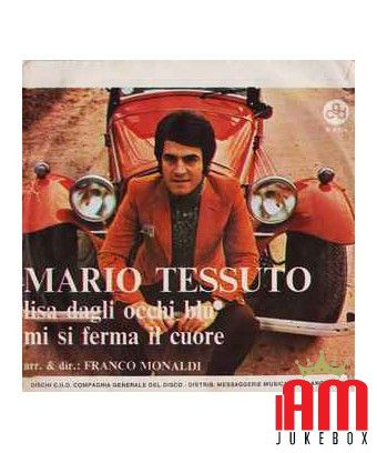 Lisa aux yeux bleus [Mario Tessuto] - Vinyl 7", 45 RPM, Single [product.brand] 1 - Shop I'm Jukebox 