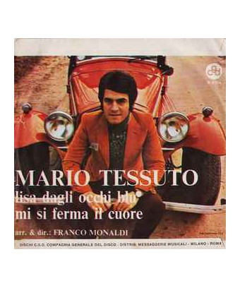 Lisa Dagli Occhi Blu [Mario Tessuto] - Vinyl 7", 45 RPM, Single