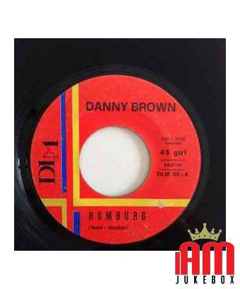 Homburg [Danny Brown (15)] - Vinyle 7", 45 TR/MIN [product.brand] 1 - Shop I'm Jukebox 