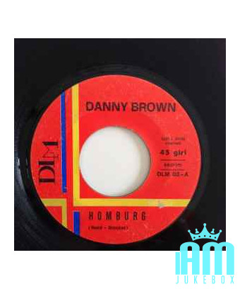Homburg [Danny Brown (15)] - Vinyle 7", 45 TR/MIN [product.brand] 1 - Shop I'm Jukebox 