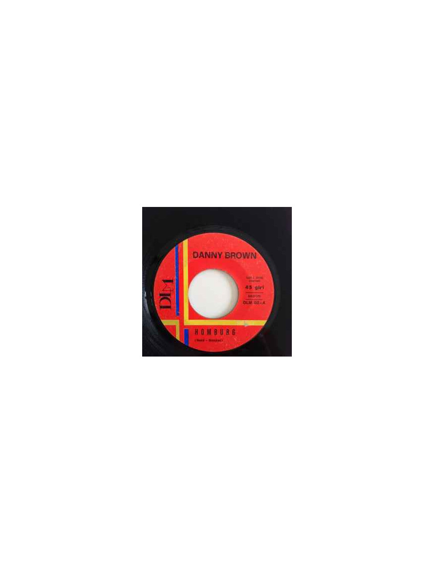 Homburg  [Danny Brown (15)] - Vinyl 7", 45 RPM