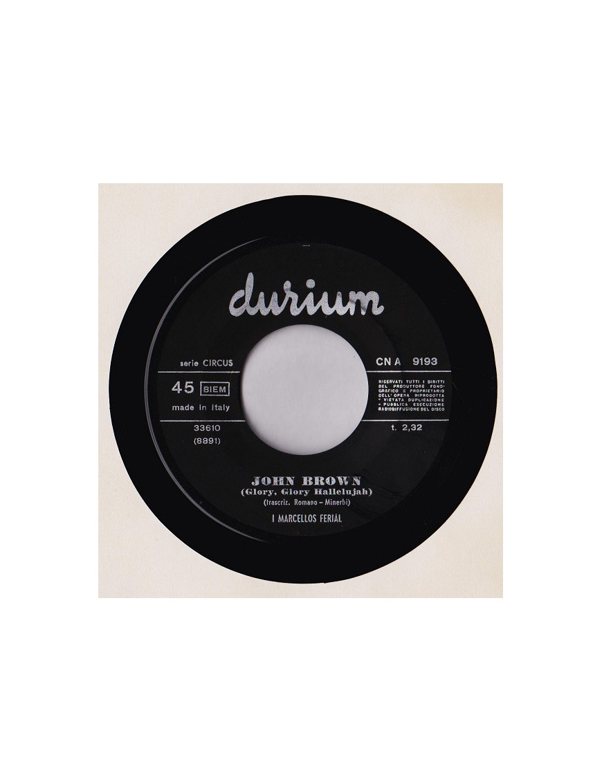 John Brown (Glory, Glory, Hallelujah) [Marcello's Ferial] – Vinyl 7", 45 RPM [product.brand] 1 - Shop I'm Jukebox 