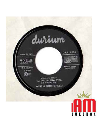 Tu Nella Mia Vita [Wess And Dori Ghezzi] - Vinyl 7", 45 RPM, Single, Stéréo, Mono [product.brand] 1 - Shop I'm Jukebox 