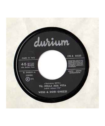 Tu Nella Mia Vita [Wess And Dori Ghezzi] - Vinyl 7", 45 RPM, Single, Stéréo, Mono [product.brand] 1 - Shop I'm Jukebox 