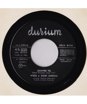 Un Corpo E Un'Anima [Wess And Dori Ghezzi] - Vinyl 7", 45 RPM